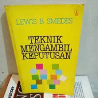 Teknik Mengambil Keputusan