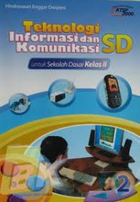 Teknologi Informasi dan Komunikasi SD [2] : Untuk Kelas II