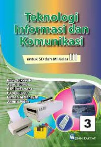 Teknologi Informasi dan Komunikasi [3] : Untuk SD dan MI Kelas III