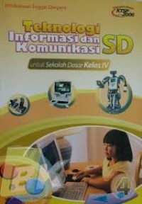 Teknologi Informasi dan Komunikiasi SD [4] : Untuk Kelas IV