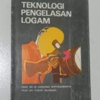 Teknologi Pengelasan Logam