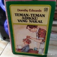 Teman-teman Adikku yang Nakal