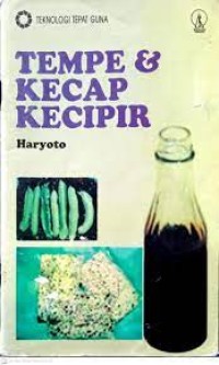 Teknologi Tepat Guna: Tempe dan Kecap Kecipir