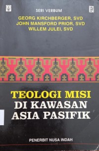 Seri Verbum: Teologi Misi di Kawasan Asia Pasifik