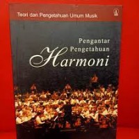 Teori & Pengetahuan Umum Musik: Pengantar Pengetahuan Harmoni