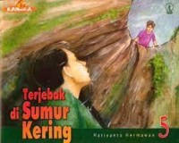 Terjebak Sumur Kering