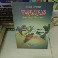 Teroris: Antologi Cerita Pendek