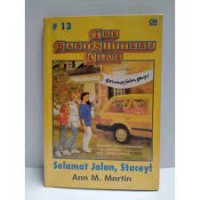 The Baby Sitters Club [13]: Selamat Jalan, Stacey