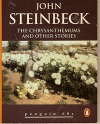 The Chrysanthemums and Other Stories