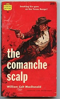 The Comanche Scalp