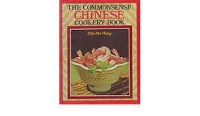 The commonsense Chinese Cookery Book