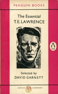 The Essential T.E. Lawrence