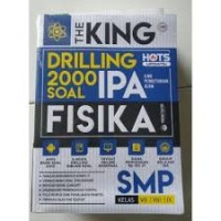 The King Drilling 2000 Soal Fisika SMP kls VII, VIII, IX