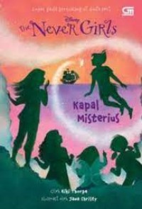 The Never Girls : Kapal Misterius