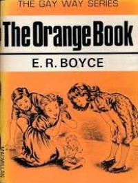 The Gay Way Series: the Orange Book