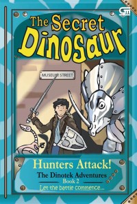 The Secret Dinosaur [2] : Hunters Attack