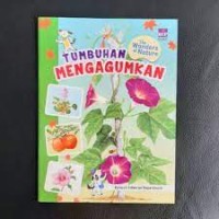 The Wonders of Nature : Tumbuhan Mengagumkan