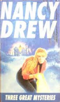 Three Great Nancy Mysteries: the Triple Hoax, ...