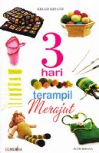 Tiga [3] Hari Terampil Merajut