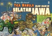 Tiga Manula Jalan-jalan ke Selatan Jawa