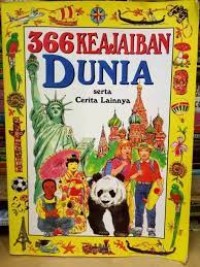 366 Seri Keajaiban Dunia Serta Cerita Lainnya