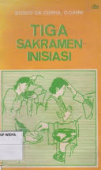 Tiga Sakramen Inisiasi