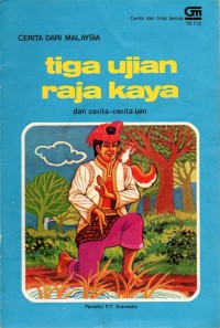 Tiga Ujian Raja Kaya