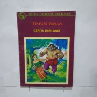 Timun Emas : Cerita dari Jawa