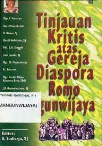 Tinjauan Kritis atas Gereja Diaspora Romo Mangunwijaya