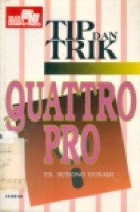 Tip & Trik Quattro Pro