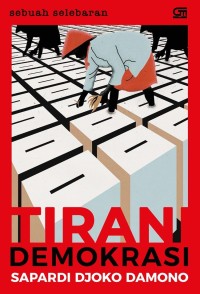 Image of Tirani Demokrasi - Sebuah Selebaran