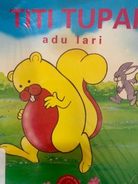 Titi Tupai : Adu Lari