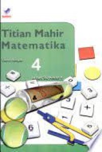 Titian Mahir Matematika [4] : Untuk SD Kelas IV