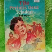 Tito Perintis Desa Teladan