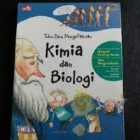 Toko Ilmu Pengetahuan : Kimia dan Biologi
