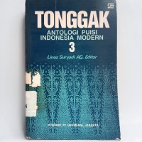 Tonggak: Antologi Puisi Indonesia Modern [Jilid 3]