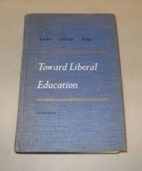 Toward Liberal Education