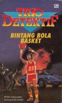 Trio Detektif : Bintang Bola Basket