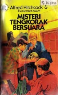 Trio Detektif: Misteri Tengkorak Bersuara [11]