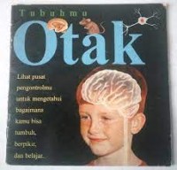 Tubuhmu : Otak