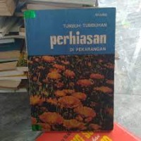 Tumbuh - Tumbuhan Perhiasan di Pekarangan