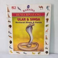 Ular dan Singa : Berdarah Dingin & Panas