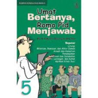 Umat Bertanya, Romo Pid Menjawab [5]