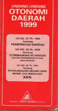 Undang - undang Otonomi Daerah Th. 1999