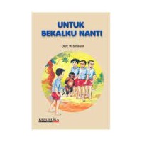 Untuk Bekalku Nanti