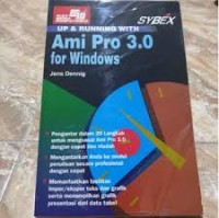 Up & Running with Ami Pro 3.0 for Windows
