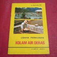 Usaha Perikanan Kolam Air Deras