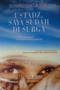 Ustadz, Saya Sudah di Surga