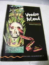 Oxford Bookworms [Stage 2]: Voodoo Island