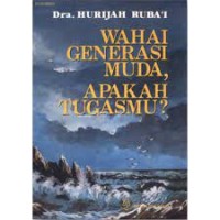 Wahai Generasi Muda, Apakah Tugasmu?